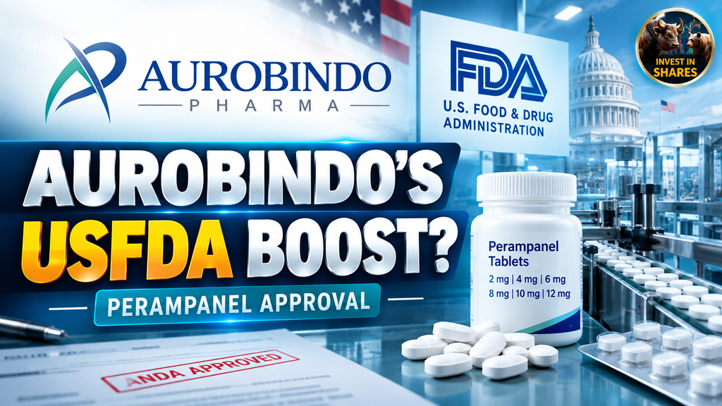 Aurobindo Pharma Gets USFDA Nod: Is Another US Growth Trigger Emerging?