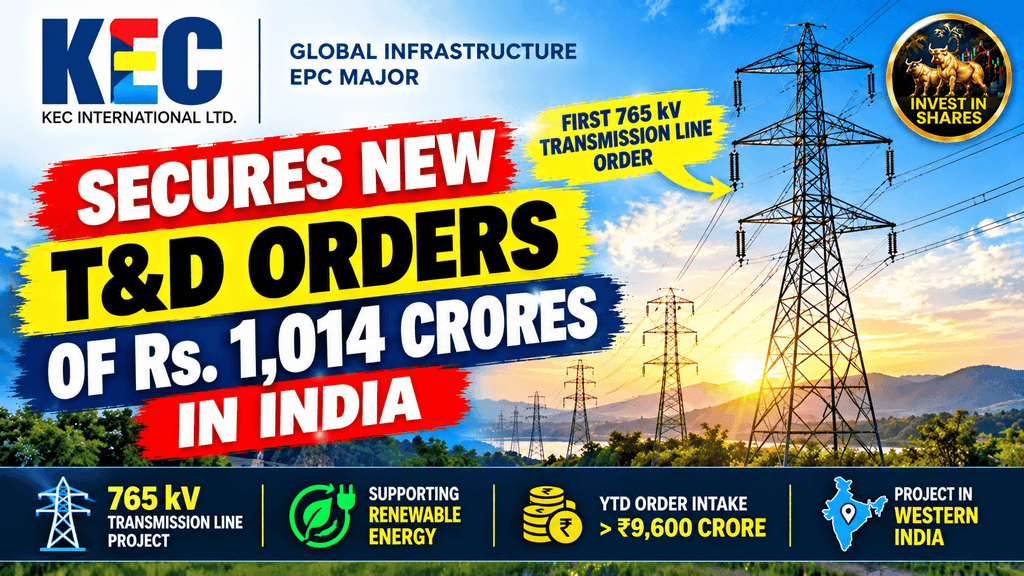 KEC International Secures ₹1,014 Crore Orders | First 765 kV Transmission Line Project