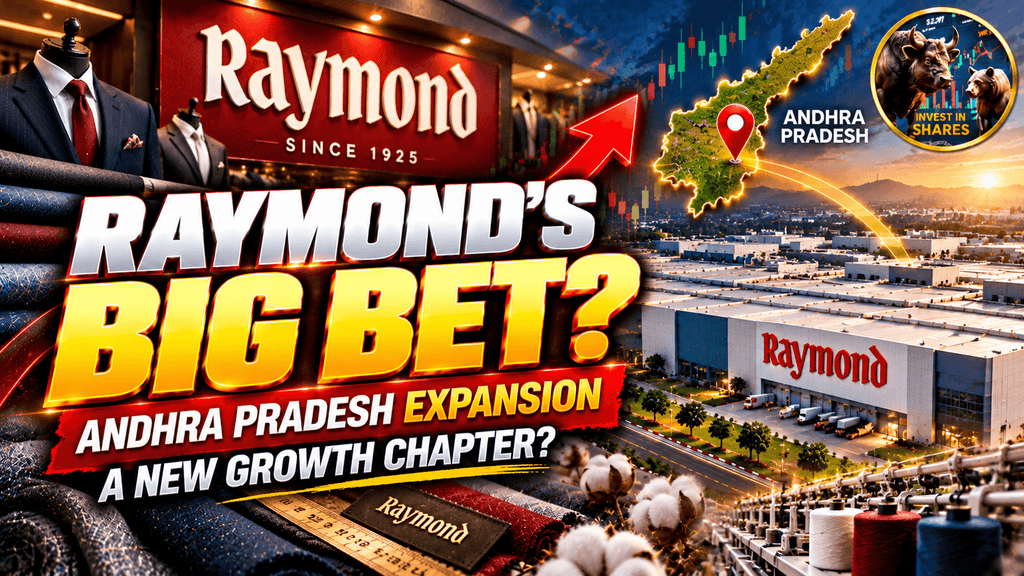 Raymond’s Big Andhra Pradesh Expansion! What Could It Mean for Investors?