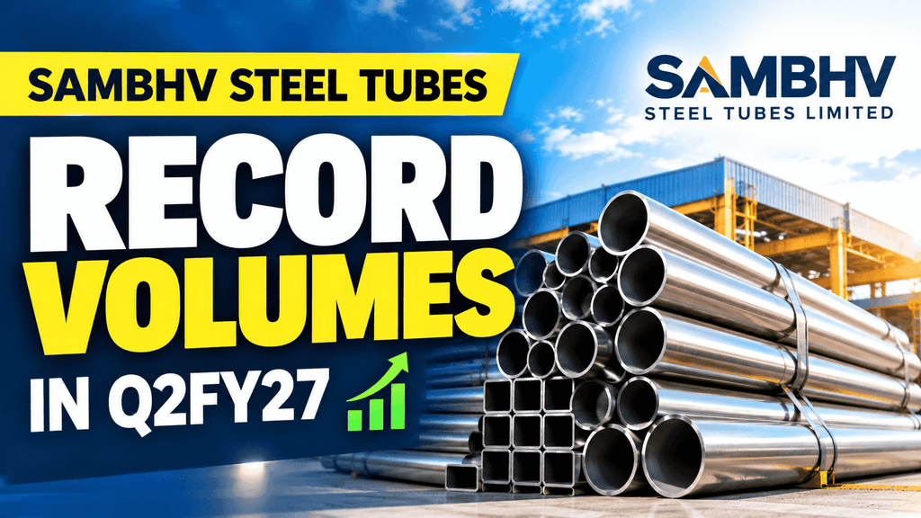 Sambhv Steel Tubes Value Added Products Are Sending a Strong Signal